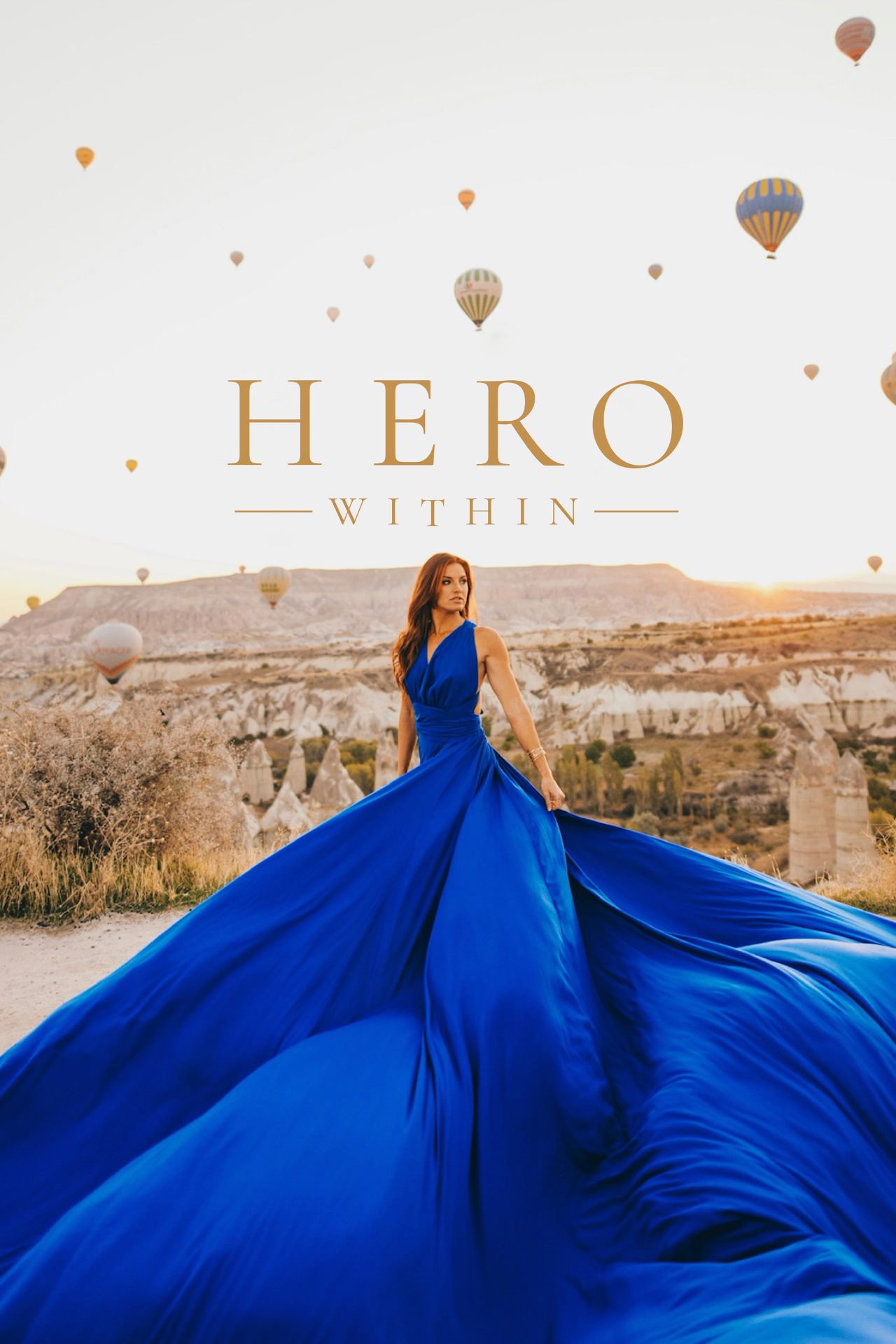 Hero Within — Rachele Brooke Smith in Cappadocia with hot air balloons